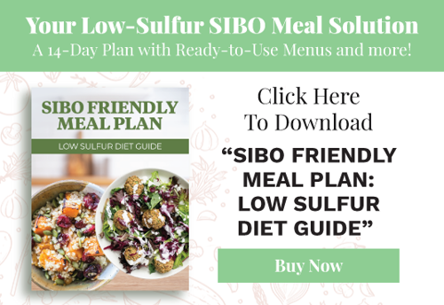 SIBO Friendly Meal Plan Low Sulfur Diet Guide